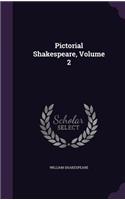 Pictorial Shakespeare, Volume 2