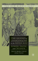 Legend of Charlemagne in the Middle Ages