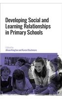 Social and Learning Relationships in Primary Schools