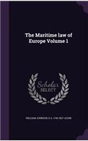 The Maritime Law of Europe Volume 1