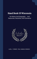 Hand Book Of Wisconsin