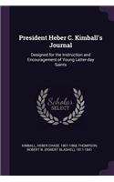 President Heber C. Kimball's Journal