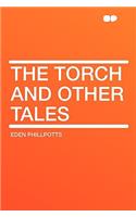 The Torch and Other Tales