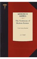 Testimony of Modern Science to the Unity of Mankind