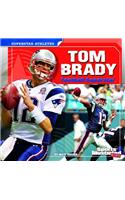 Tom Brady: Football Superstar