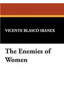 The Enemies of Women