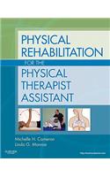 Physical Rehabilitation for the Physical Therapist Assistant