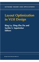 Layout Optimization in VLSI Design