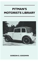 Pitman's Motorists Library - The Book of the Austin Seven - A Complete Guide for Owners of All Models with Details of Changes in Design and Equipment