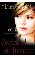 Saddled With Trouble