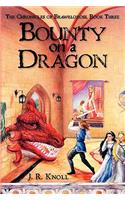 Bounty on a Dragon