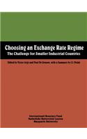 Choosing an Exchange Rate Regime: The Challenge for Smaller Industrial Countries