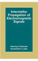 Interstellar Propagation of Electromagnetic Signals