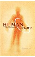 Human From Another Outlook: (English)
