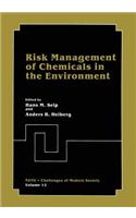 Risk Management of Chemicals in the Environment