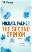 Second Opinion: Question Everything