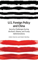 Us Foreign Policy and China