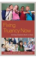 Fixing Truancy Now