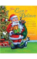 The Eve to Believe