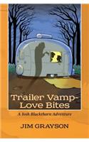 Trailer Vamp - Love Bites