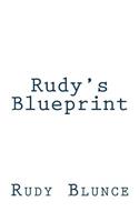 Rudy's Blueprint