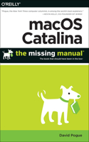 Macos Catalina: The Missing Manual