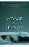 A Voyage for History