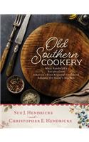 Old Southern Cookery