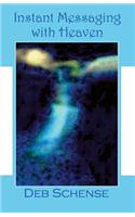 Instant Messaging with Heaven