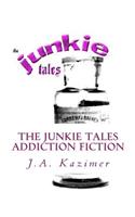 The Junkie Tales