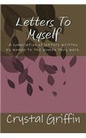 Letters To Myself