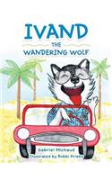 Ivand the Wandering Wolf