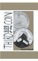 Third Side of the Coin: (English)