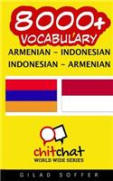 8000+ Armenian - Indonesian Indonesian - Armenian Vocabulary