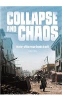 Collapse and Chaos: The Story of the 2010 Earthquake in Haiti(Tangled History)