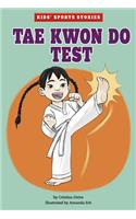 Tae Kwon Do Test