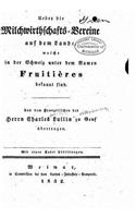 Ueber die milchwirthschafts-vereine auf dem lande welche in der Schweiz unter dem namen fruitières bokannt sind