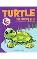 Turtle Kids Coloring Book +Fun Facts about Tortoises & Turtles
