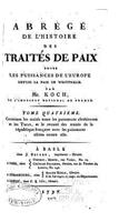Abbrégé de l'Histoire des Traités de Paix Entre Les Puissances de l'Europe - Tome IV: (French)