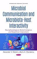 Microbial Communication and Microbiota-Host Interactivity