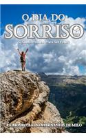 O Dia Do Sorriso