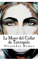 La Mujer del Collar de Terciopelo (Spanish Edition): (Spanish)