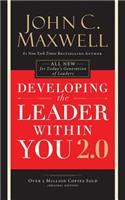 Developing the Leader Within You 2.0