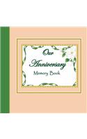 Our Anniversary Memory Book