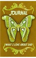 What I Love About Dad Journal