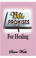 Bible Promises For Healing