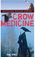 Crow Medicine