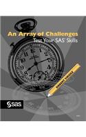 Array of Challenges--Test Your SAS(R) Skills