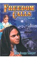Freedom Calls: Journey of a Slave Girl