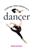 Starting Your Career as a Dancer